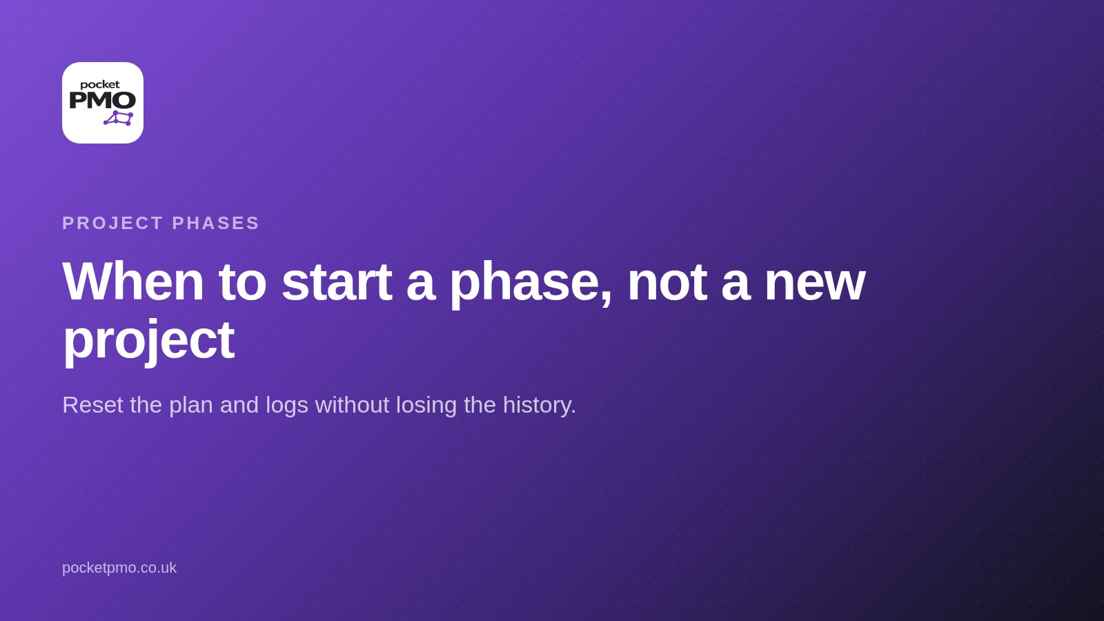 Project phases: when to start one, not a new project